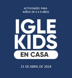 Tiempo en familia</br>
experiencia Iglekids</br> - Abril 21